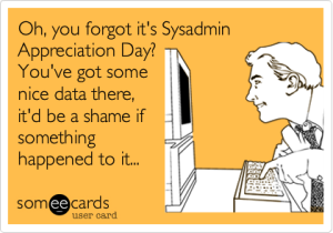 System Administrator Appreciation Day